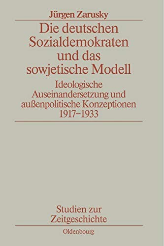 Cover for Die deutschen Sozialdemokraten und das sowjetische Modell