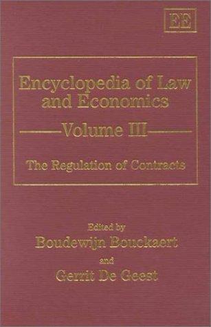 Cover for The Regulation of Contracts (Encyclopedia of Law and Economics , Vol 3)