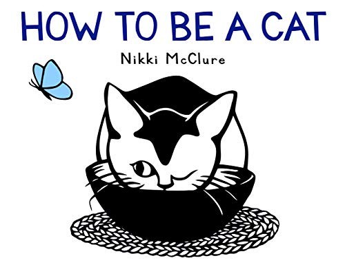 Cover for How to Be a Cat