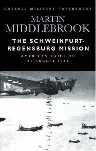 Cover for The Schweinfurt-Regensburg Mission