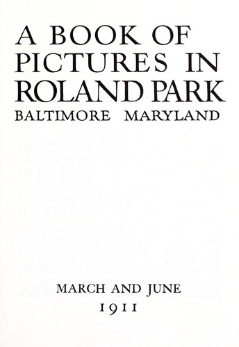 Cover for A book of pictures in Roland Park, Baltimore, Maryland