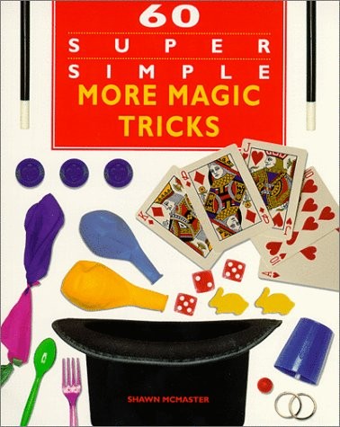 Cover for 60 super simple more magic tricks