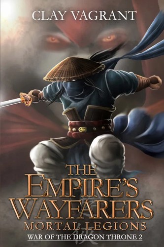 Cover for The Empire's Wayfarers: Mortal Legions