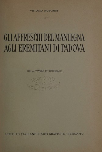 Cover for Gli affreschi del MANTEGNA agli Eremitani di Padova. (I Grandi Cicli Artistici.)