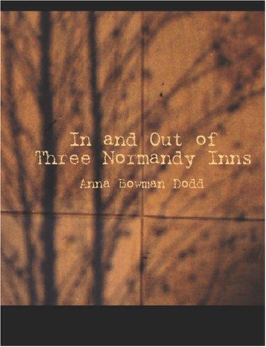 Cover for In and Out of Three Normandy Inns (Large Print Edition)