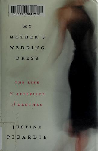 Cover for My mother's wedding dress