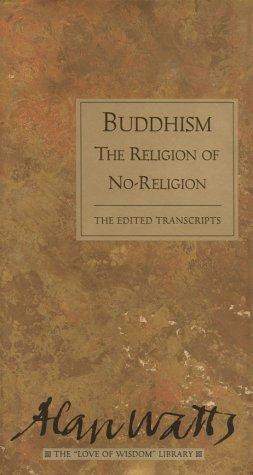 Cover for Buddhism, the religion of no-religion