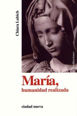 Cover for Maria, Humanidad Realizada