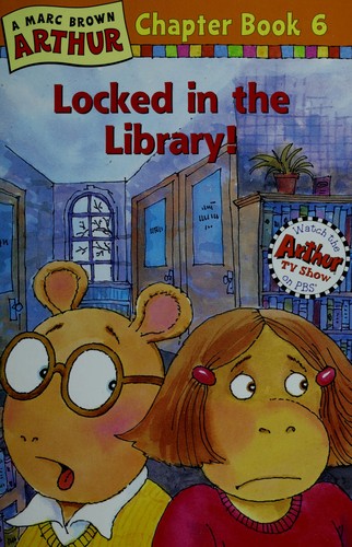 Cover for Locked in the Library! (A Marc Brown Arthur, Chapter Book 6)