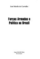 Cover for Forças armadas e política no Brasil