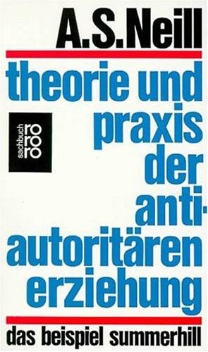 Cover for Theorie und Praxis der antiautoritären Erziehung