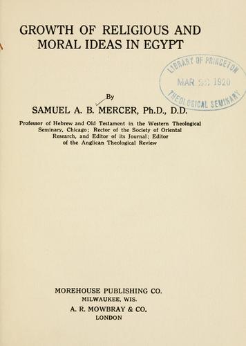 Cover for Growth of religious and moral ideas in Egypt