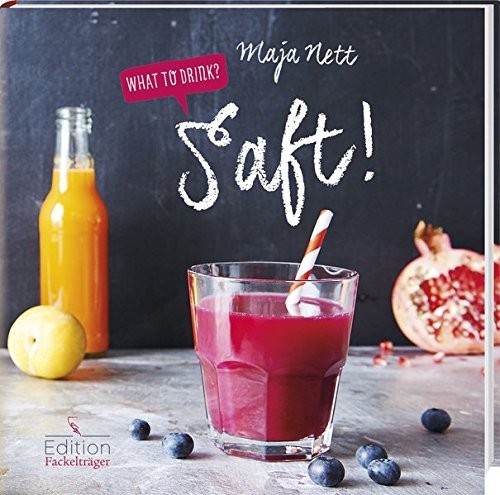 Cover for What to drink? Saft!