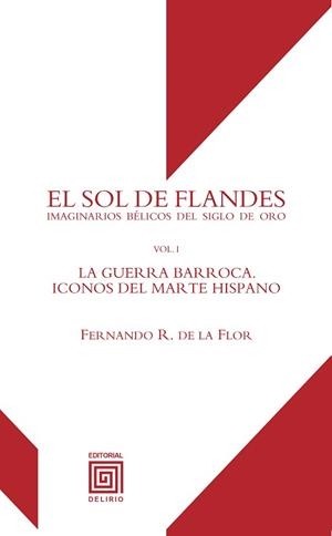 Cover for LA GUERRA BARROCA ICONOS DEL MARTE HISPANO