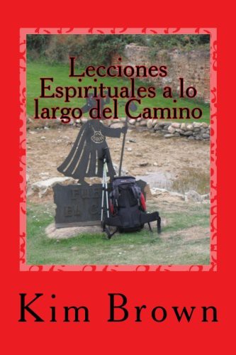 Cover for Lecciones Espirituales a lo largo del Camino