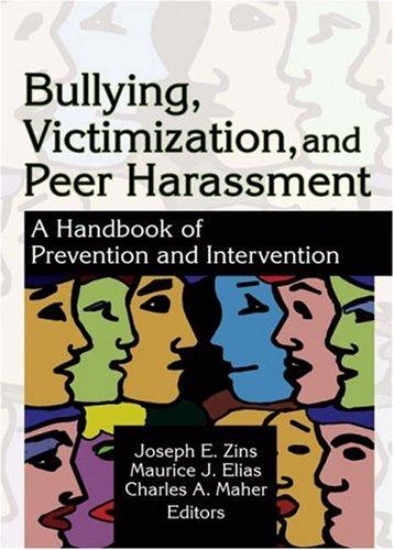 Cover for Bullying, Victimization, And Peer Harassment