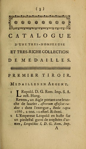 Cover for Catalogue d'une tres-riche et tres nombreuse collection de medailles d'or, d'argent et de bronze, antiques & modernes ...