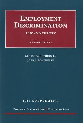 Cover for Employment Discrimination Law And Theory 2011 Supplement