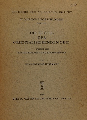 Cover for Die Kessel der Orientalisierenden Zeit.