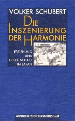 Cover for Die Inszenierung der Harmonie