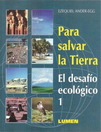 Cover for Para salvar la tierra: el desafío ecológico