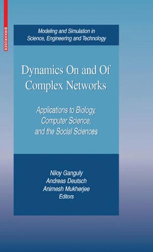 Cover for Dynamics On and Of Complex Networks