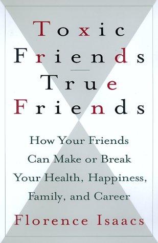 Cover for Toxic friends, true friends