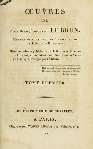 Cover for Oeuvres, mises en ordre et publiées par P.L. Ginguené, et précédées d'une notice sur sa vie et ses ouvrages, redigée par l'editeur.