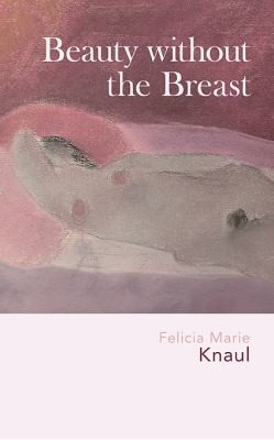Cover for Beauty Without The Breast