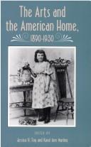 Cover for The Arts and the American Home, 1890-1930