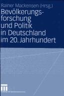 Cover for Bevölkerungsforschung und Politik in Deutschland im 20. Jahrhundert