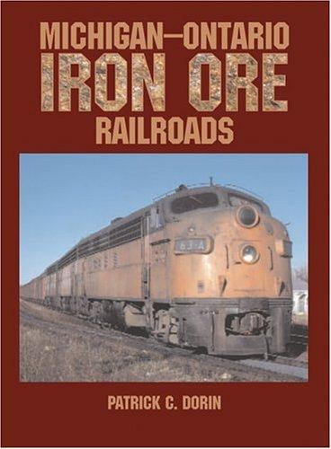 Cover for Michigan-Ontario iron ore railroads
