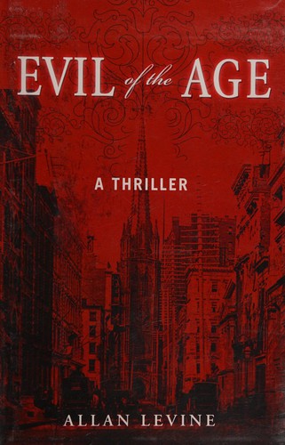 Cover for Evil of the age