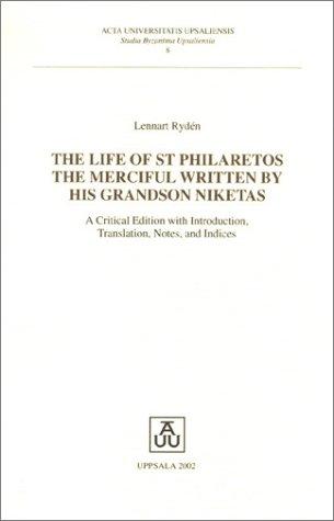 Cover for The life of St Philaretos the merciful written by his grandson Niketas