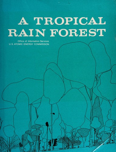 Cover for A Tropical rain forest