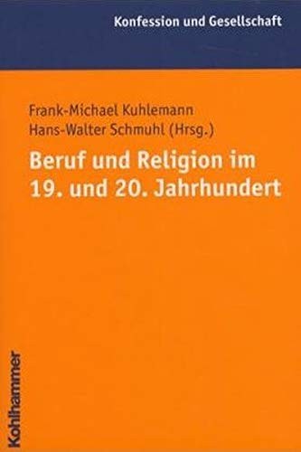 Cover for Beruf und Religion im 19. und 20. Jahrhundert.