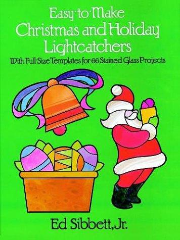 Cover for Easy-to-Make Christmas and Holiday Lightcatchers