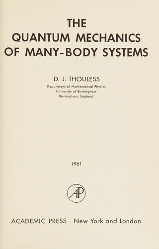 Cover for The quantum mechanics of many-body systems.