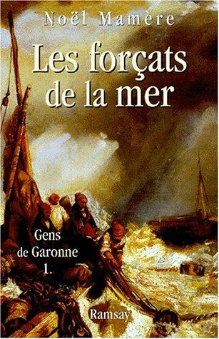 Cover for Les Gens de la Garonne, tome 1 