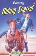 Cover for Riding Scared (Sports Stories Series)