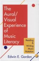 Cover for The aural-visual experience of music literacy