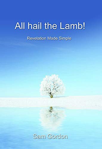 Cover for All Hail The Lamb!