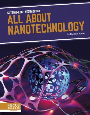 Cover for All about Nanotechnology