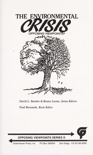 Cover for The Environmental crisis--opposing viewpoints