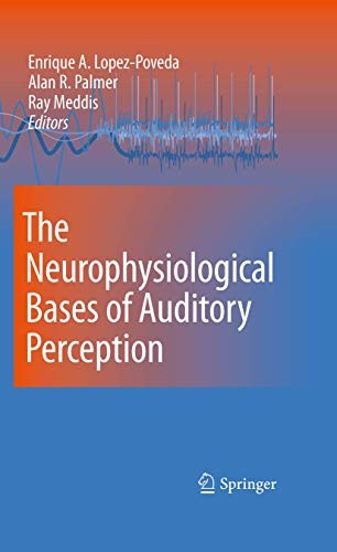 Cover for The Neurophysiological Bases of Auditory Perception