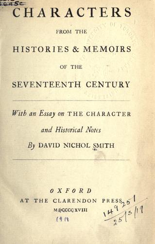 Cover for Characters from the histories & memoirs of the seventeenth century, with an essay on the Character and historical notes.