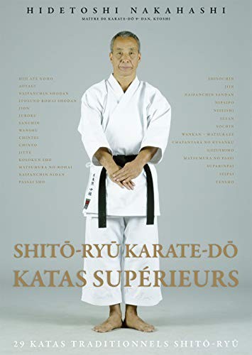 Cover for Shito-ryu - Karaté-do - Katas supérieurs