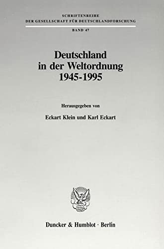 Cover for Deutschland in der Weltordnung 1945-1995