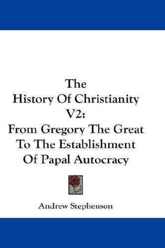 Cover for The History Of Christianity V2