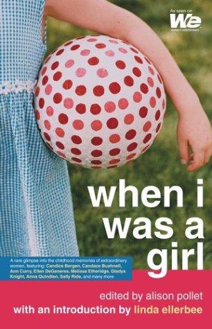 Cover for When I was a girl